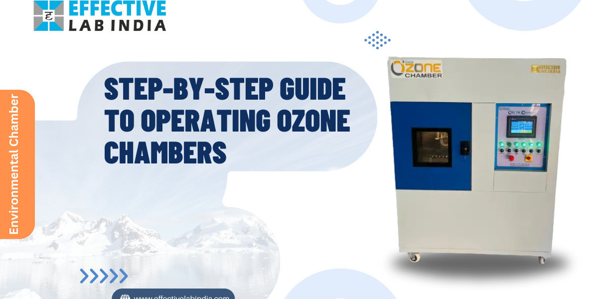 Step-by-Step Guide to Operating Ozone Chambers