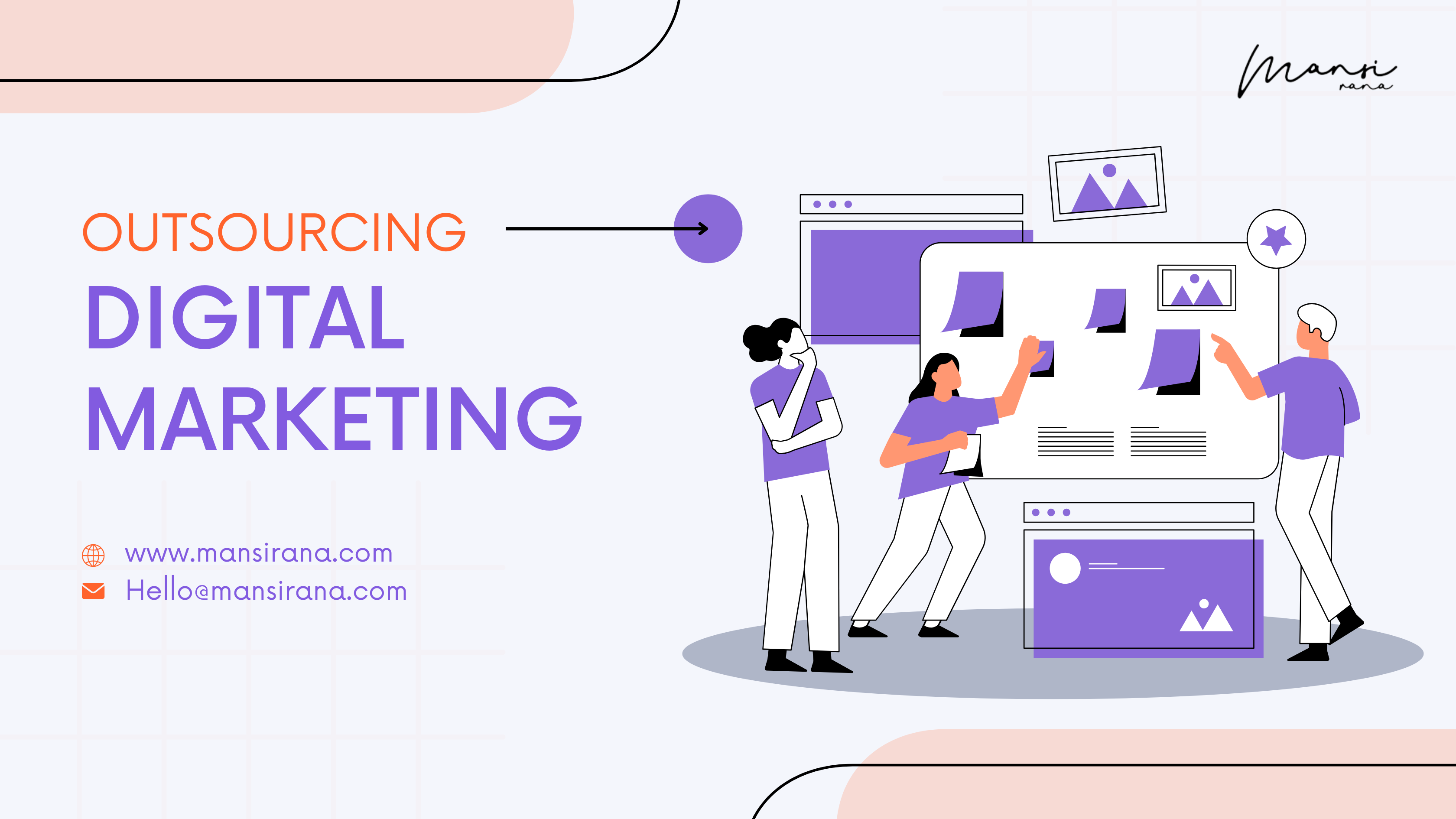 Outsource Digital Marketing: What, How, Why - Mansi Rana