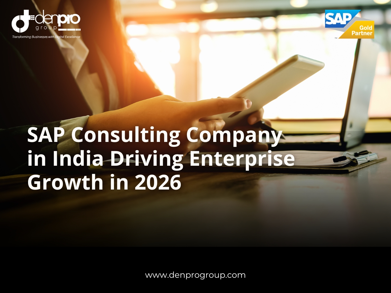 SAP Consulting Company in India | Denpro Group | 2026