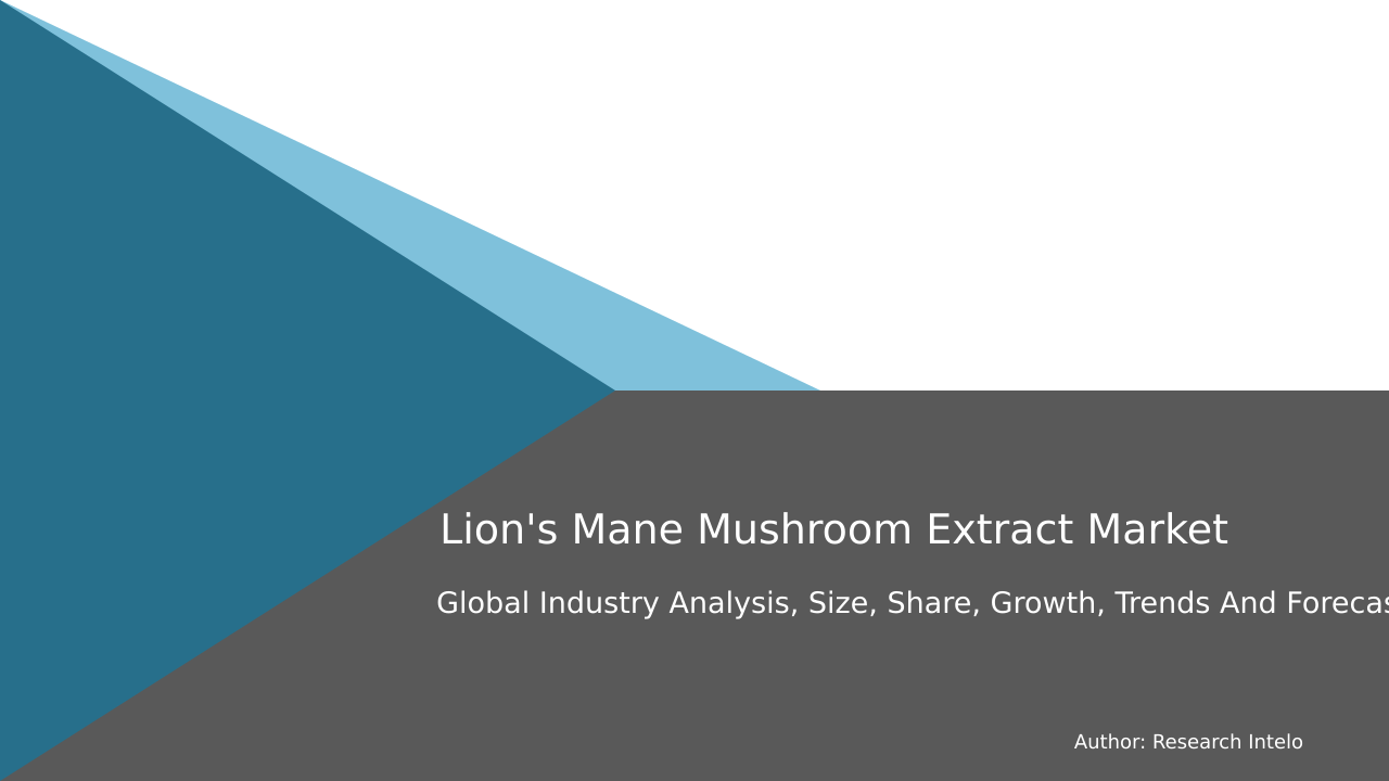 Lion's Mane Mushroom Extract Market Research Report 2033